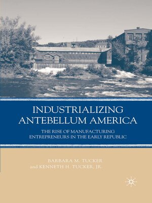 cover image of Industrializing Antebellum America
